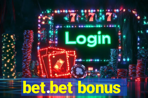 bet.bet bonus